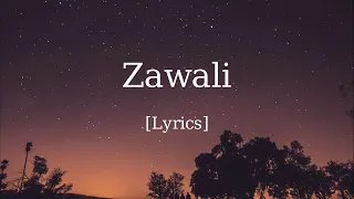 Abdeelgha4 - Zawali (Lyrics)