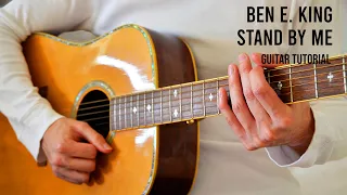 Ben E. King – Stand By Me EASY Guitar Tutorial With Chords / Lyrics