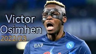 Victor Osimhen 2022/23 - Skills, Goals & Assists |HD🎥🤩🌟|