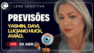 Lene Sensitiva: Live mais previsão 🔮 05/04/2024. Yasmin, Davi, Luciano huck, avião.