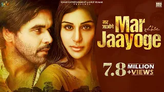 Mar Jaayoge (Official Video) | Ninja | Myra Sareen | Sky | Latest Hindi/Punjabi Song 2022