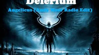 Delerium - Angelicus (Andy Moor Radio Edit)