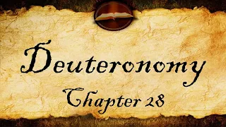 Deuteronomy Chapter 28 | KJV Bible Audio (With Text)