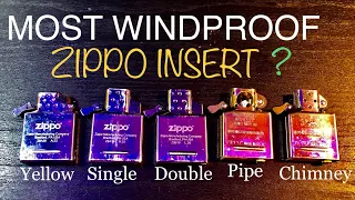 What Is The Most WINDPROOF Zippo Insert ? Yellow Flame, Single , Double Torch , Pipe or Chimney