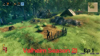 Valheim Ep 1 Season 2! Hunting Time