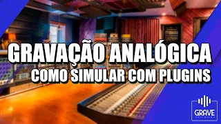 Como Simular uma Gravação Analógica usando Plugins Gratuitos