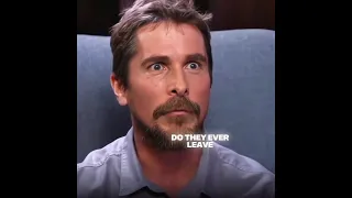 "Do they ever leave?" #christianbale #shorts