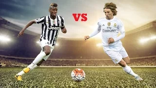 PAUL POGBA VS LUKA MODRIC