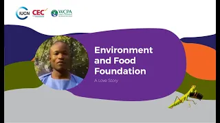 Share Your Story: Environment and Food Foundation