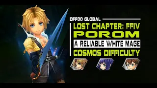 [DFFOO GL] A Reliable White Mage Pt. 12 (Porom LC): COSMOS - Tidus/Eiko/Yuri