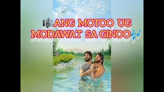 Ang motoo ug modawat sa Ginoo.with lyrics