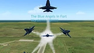 The Blue Angels in Fort Worth Texas!!!! | HD!!!!