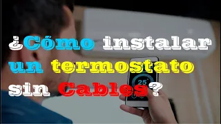 ➡¿Cómo instalar un termostato sin cables?⬅