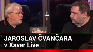 Xaver s hostem: Jaroslav Čvančara