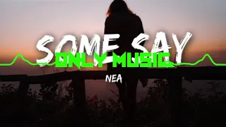 Nea - Some Say (Twist3d Boys Bootleg)