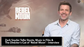 Zack Snyder Talks Stunts, Music in Film & 'Rebel Moon - Part Two' Director's Cut