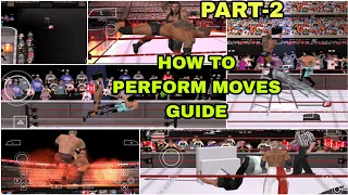 How To Moves Guide In wwe Svr 2011 ppsspp Part-2 by PSP Gamer