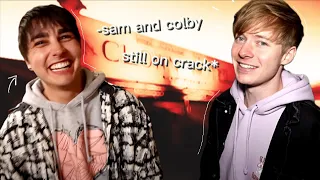 sam & colby still being on crack (ft.@FearProject)