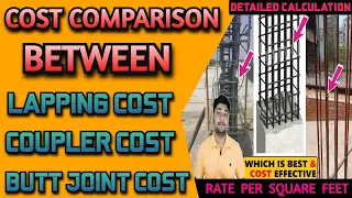 Lapping, Coupler and Butt Joint Cost - Rate Per SQ FT | Full Calculation | Learning Civil Technology