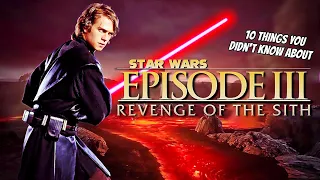 10 Things You Didn't Know About Revenge of the Sith