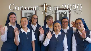 Daughters of St. Paul Convent Tour 2020