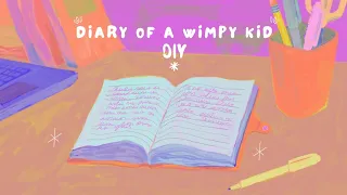 DIARY OF A WIMPY KID DIY