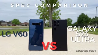 Samsung Galaxy S23 Ultra vs LG V60 ThinQ Spec Comparison