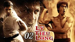 Lý Tiểu Long Quyết Tâm Học KungFu Đổi Đời Trở Thành Cao Thủ Võ Thuật - Phần 2 | PHIM LÝ TIỂU LONG