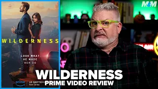 Wilderness (2023) Prime Video Series Review