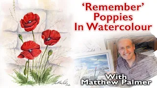 Remember - Poppies in Watercolour