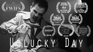 Unlucky Day - Film Noir Short Film