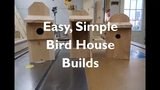 Simple Bird Houses and How To Build.  Great project to teach kids how to build!