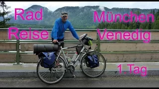 Radreise München Venedig 1.Tag