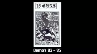 16 Guns  - Demo's 83-85 -  PUNK 100%