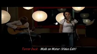 TERROR DUCK - WALK ON WATER