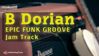 30 minute Super Funky Groove Backing Track (B Dorian)