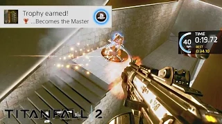 TITANFALL 2 · ...Becomes the Master Achievement / Trophy Video Guide (Pilot's Gauntlet)