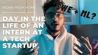 A Day In the Life of a Software Engineer Intern at a Startup (Work from Home)