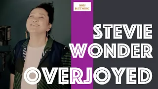 Overjoyed/Stevie Wonder cover by MARU