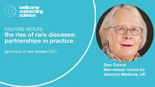 Dian Donnai: The rise of rare diseases: partnerships in practice