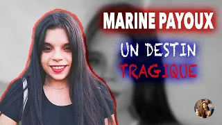 La DISPARITION de MARINE PAYOUX : un destin TRAGIQUE