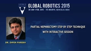 Dr  Dipen Parekh: Partial Nephrectomy Step-by-Step Technique Interactive