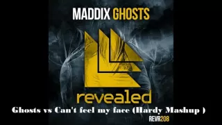 Maddix - Ghosts Vs The Weeknd - Can't Feel My Face(Hardy Mashup)