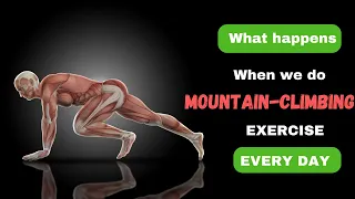 What happenes when we do Mountain-Climbing exercise daily || Mountain-Climbing Exercise benefits