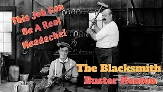 Buster Keaton is The Blacksmith (1922) - New Soundtrack