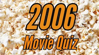 2006 Movies Quiz