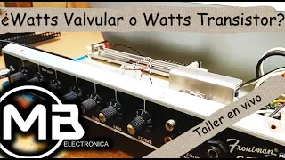 ¿Watts Valvular o Watts Transistor?