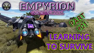 Empyrion Galactic Survival, Learning to Survive (Tutorial/Guide) – EP01 – Crash Landing