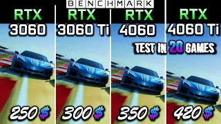 RTX 3060 vs RTX 3060 ti vs RTX 4060 vs RTX 4060 Ti // Test in 20 Games // 1080p