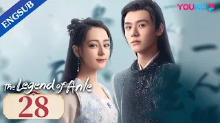[The Legend of Anle] EP28 | Orphan Chases the Prince for Revenge|Dilraba/Simon Gong/Liu Yuning|YOUKU